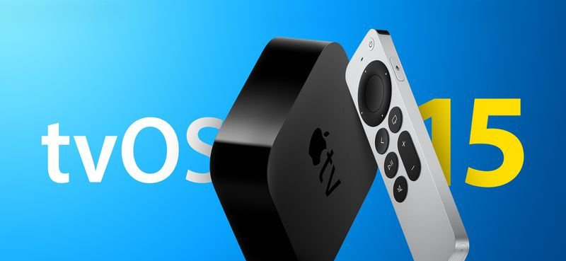 苹果 tvOS 15.5 开发者预览版 Beta 3 发布