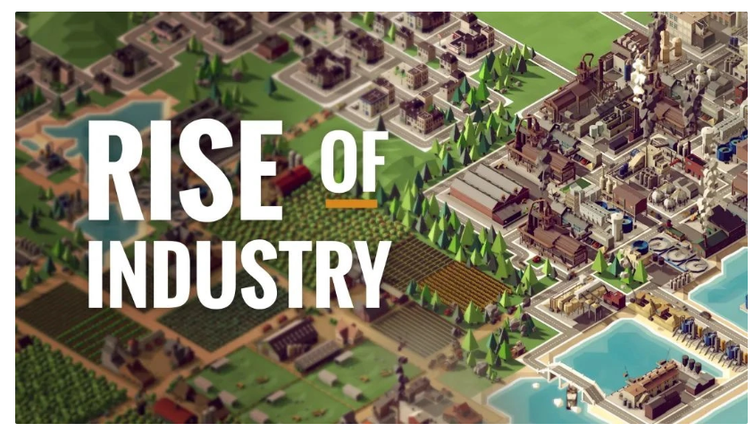 Epic 喜加一预热：下周免费赠送策略建设游戏《工业崛起》